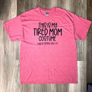 Women’s XL Heather Red “Tired Mom Costume” T-Shirt (Custom Made)